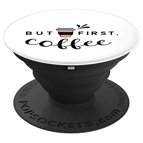 Amazon.com: But First Coffee! - PopSockets Grip and Stand for Phones and Tablets: Cell Phones & Accessories