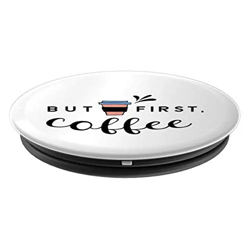 Amazon.com: But First Coffee! - PopSockets Grip and Stand for Phones and Tablets: Cell Phones & Accessories